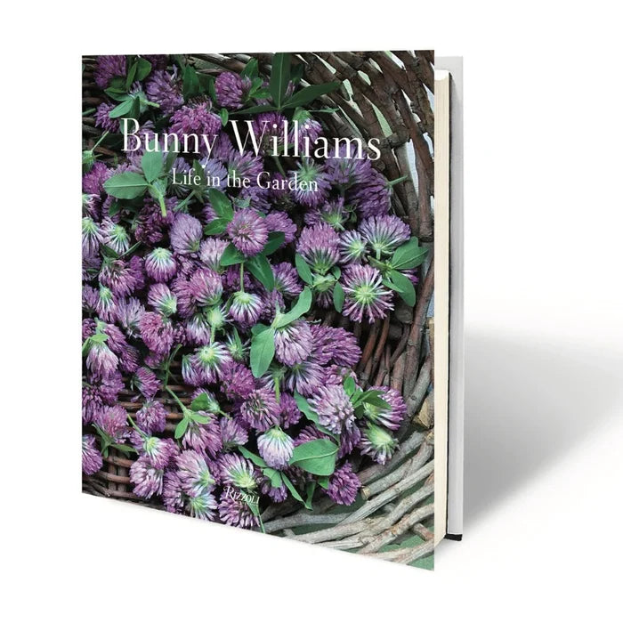 Bunny Williams: Life in the Garden
